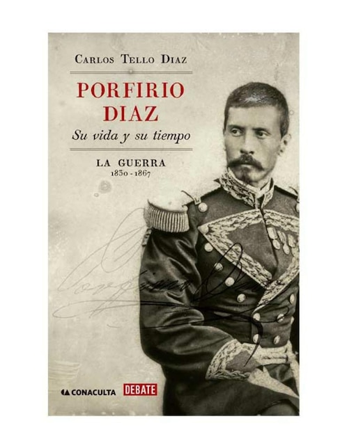 Imagen de producto Libro Porfirio Díaz Su vida y su tiempo de Carlos Tello Díaz