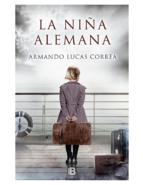 Libro La Niña Alemana de Armando Lucas Correa