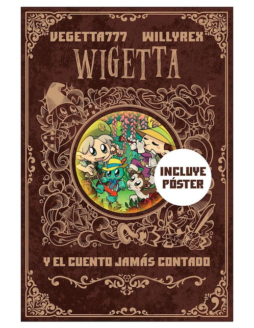 Imagen de producto Libro Wigetta y El Cuento Jamás Contado de Vegetta777