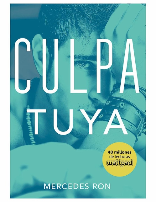 Libro Culpa Tuya de Mercedes Ron 1