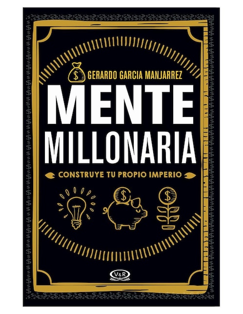 Libro Mente Millonaria de Gerardo García