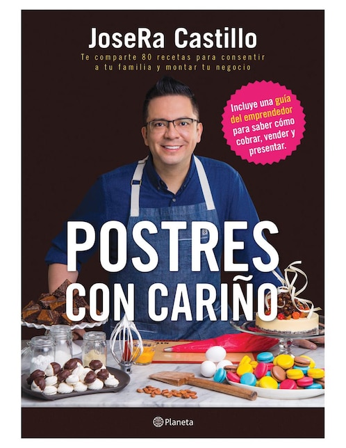 Libro Postres con Cariño de JoseRa Castillo