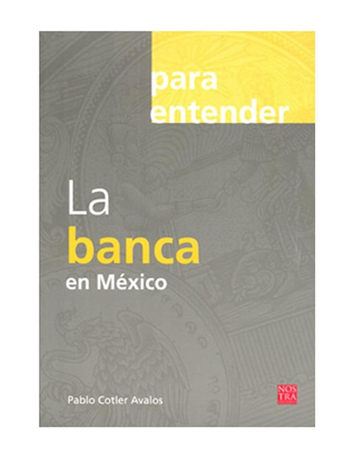 Imagen de producto Libro La Banca en México