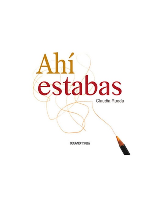 Imagen de producto Libro Ahi Estabas