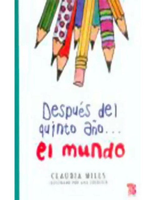 Libro Después Del Quinto Año El Mundo Libro Después Del Quinto Año El Mundo