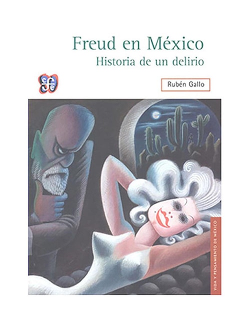 Imagen de producto Libro Freud En México Historia De Un Delirio