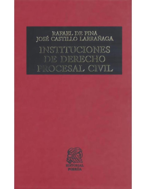Libro Instituciones de Derecho Procesal Civil Libro Instituciones de Derecho Procesal Civil