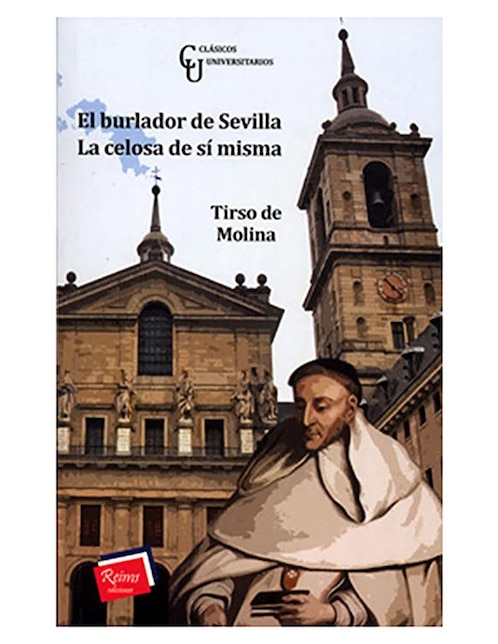 Imagen de producto Libro El Burlador de Sevilla la Celosa de sí Misma