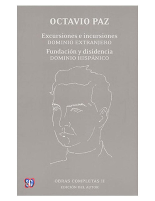 Imagen de producto Libro Obras Completas 2 Excursiones Incursiones Dominio Extranjero Fundación Y Disidencia Dominio Hispánico