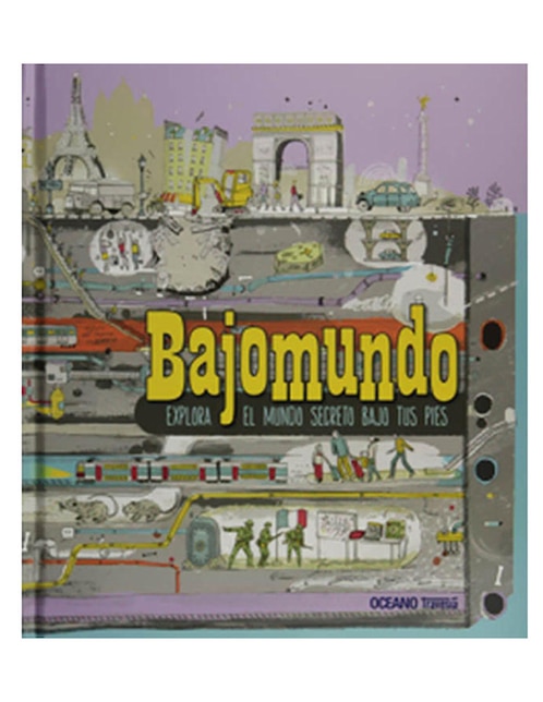 Imagen de producto Libro Bajo mundo Explora el Mundo Secreto Bajo Tus Pies