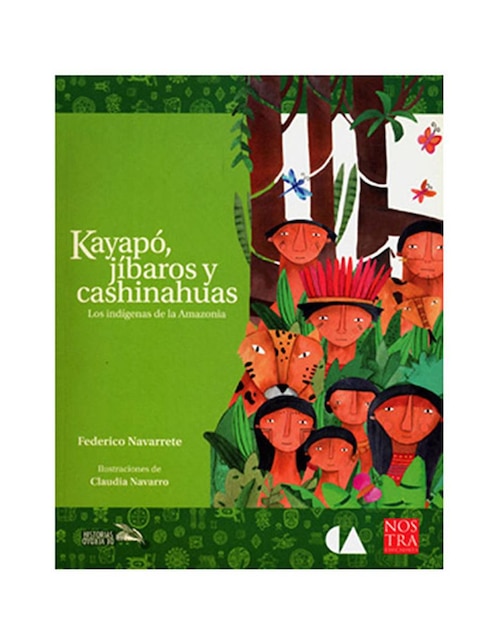 Libro Kayapó, Jíbaros Y Cashinahuas