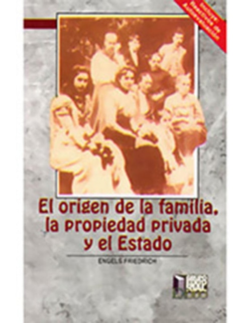 Imagen de producto Libro El Origen de la Familia, la Propiedad Privada y el Estado