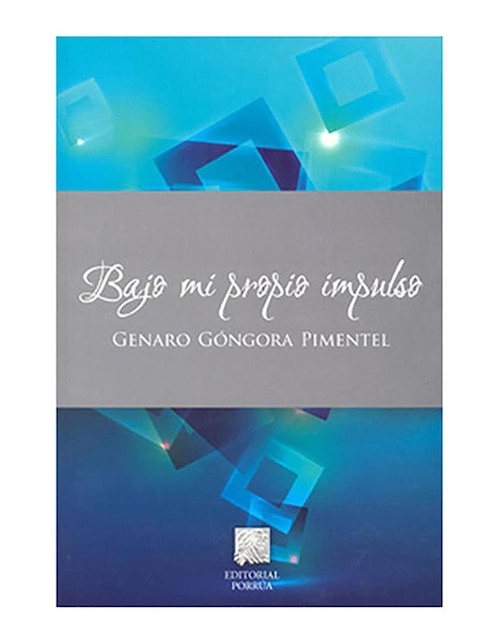 Imagen de producto Libro Bajo Mi Propio Impulso