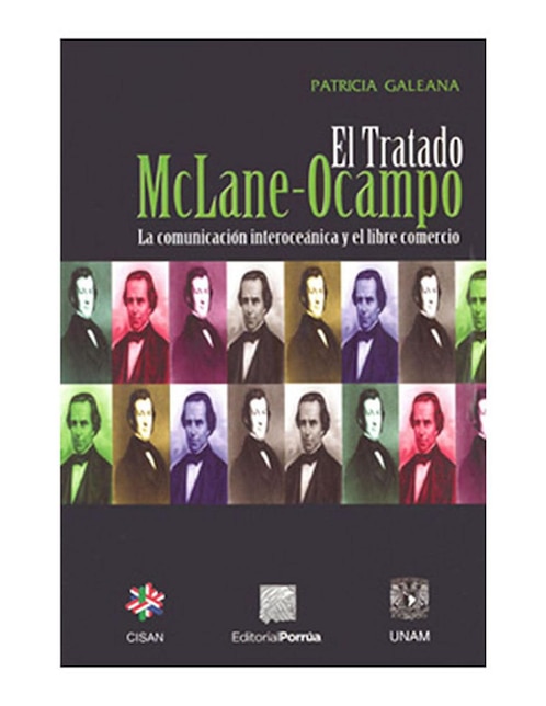 Imagen de producto Libro Tratado Mclane Ocampo La Comunicación Interoceánica y El Libre Comercio