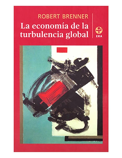 Imagen de producto Libro La Economia De La Turbulencia Global