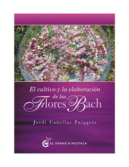 Cultivo y Elaboración de las Flores de Bach