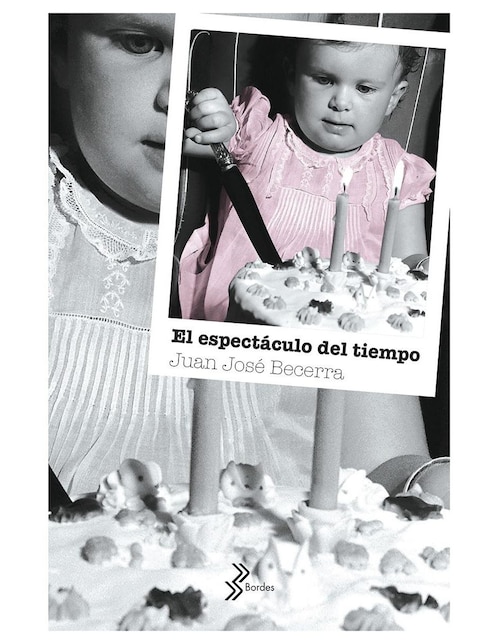 Imagen de producto Libro El espectáculo del tiempo de Becerra José Juan