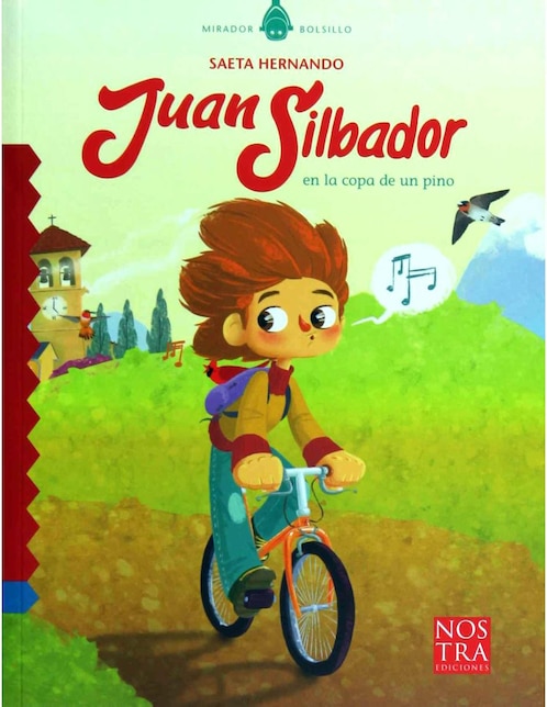 Libro Juan Silbador en la copa de un pino