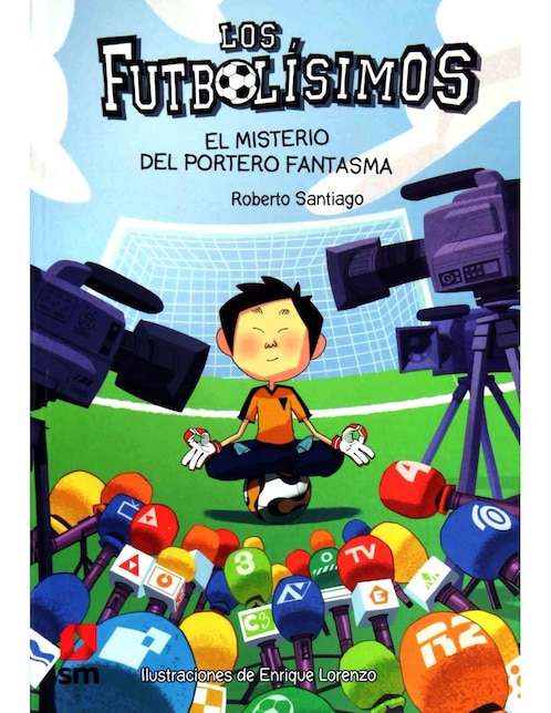 Imagen de producto Libro Los Futbolísimos 3: El misterio del portero fantasma