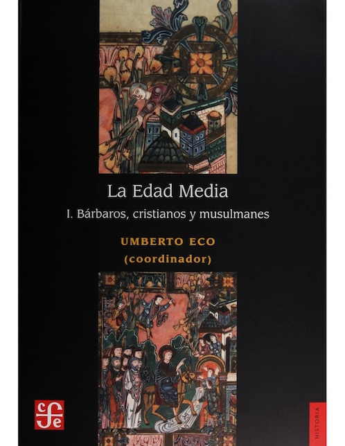 Libro La edad media 1 bárbaros cristianos y musulmanes