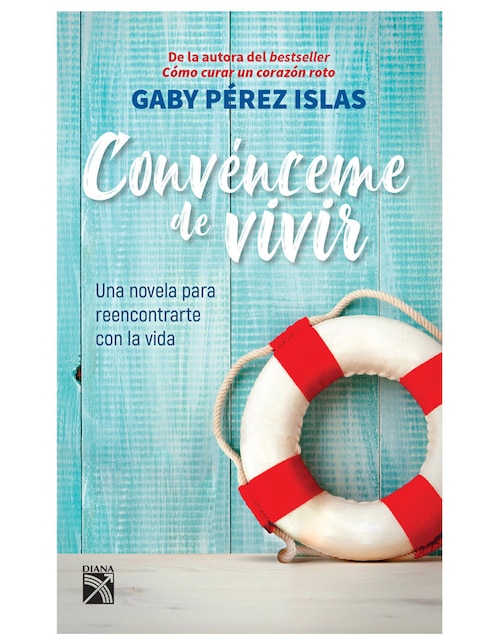 Imagen de producto Libro Convénceme de vivir de Gaby Pérez Islas