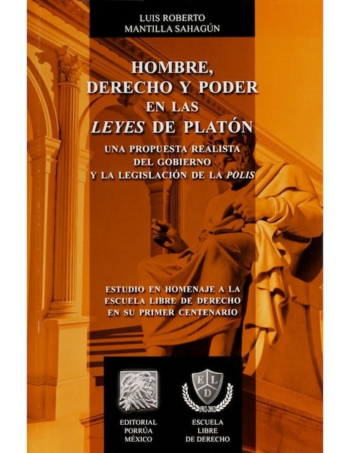Imagen de producto Hombre, derecho y poder en las leyes de Platón