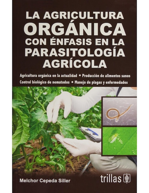 Imagen de producto La agricultura orgánica con el énfasis en la parasitología agrícola