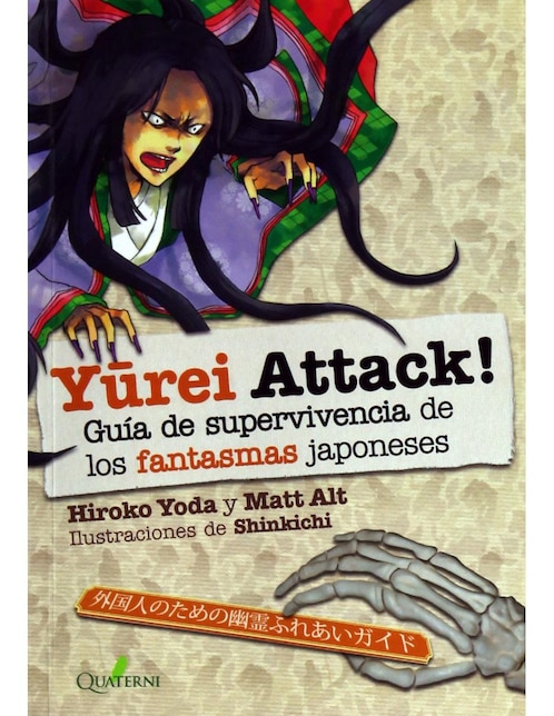 Yurei Attack! Guía de Supervivencia de los Fantasmas Japoneses