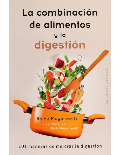 Imagen de producto La Combinación de Alimentos y la Digestión