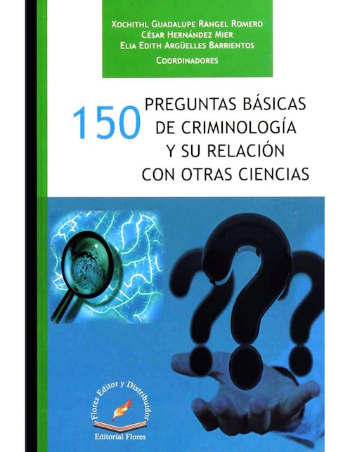 Imagen de producto 150 Preguntas Básicas de Criminología y su Relación con Otras Ciencias
