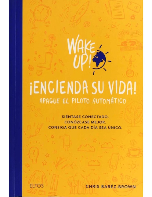 Imagen de producto Wake Up! ¡Encienda Su Vida! Apague el Piloto Automático