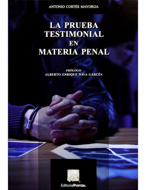 Imagen de producto La Prueba Testimonial En Materia Penal