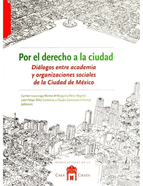 Libro Por El Derecho A La Ciudad 1