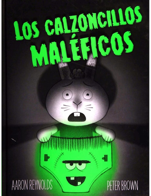 Libro Los Calzoncillos Maléficos