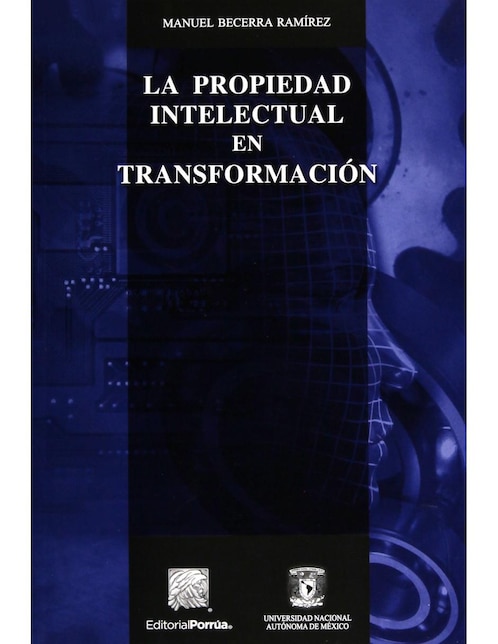 Imagen de producto La Propiedad Intelectual En Transformación