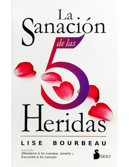 Libro La Sanación De Las 5 Heridas
