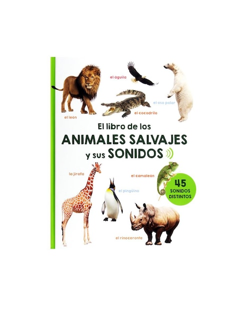 El Libro de los Animales Salvajes y sus Sonidos