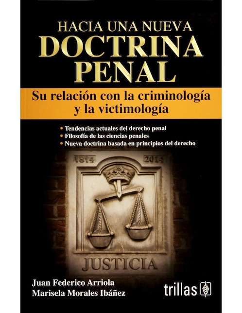 Imagen de producto Hacia Una Nueva Doctrina Penalsu Relación Con La Criminología Y La Victimologia