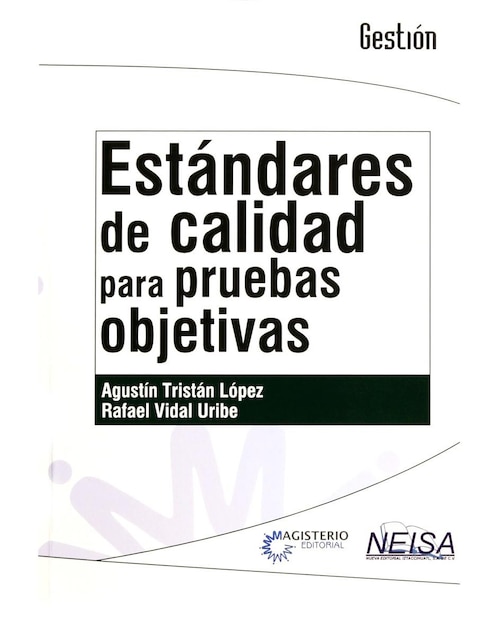 Estándares de Calidad para Pruebas Objetivas