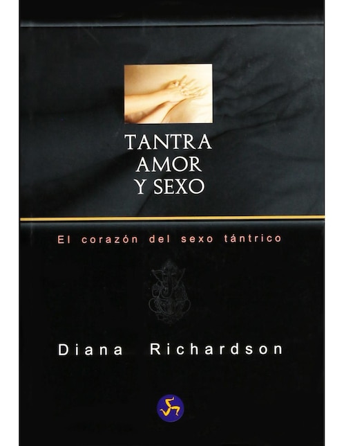 Imagen de producto Tantra, Amor Y Sexo. El Corazón Del Sexo Tántrico