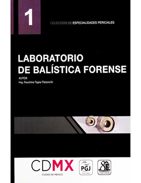 Laboratorio de Balística Forense 1