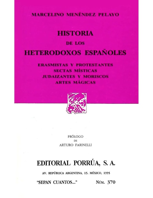 Imagen de producto Historia de los Heterodoxos Españoles