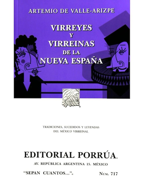 Virreyes y Virreinas de la Nueva España     (Sc717)
