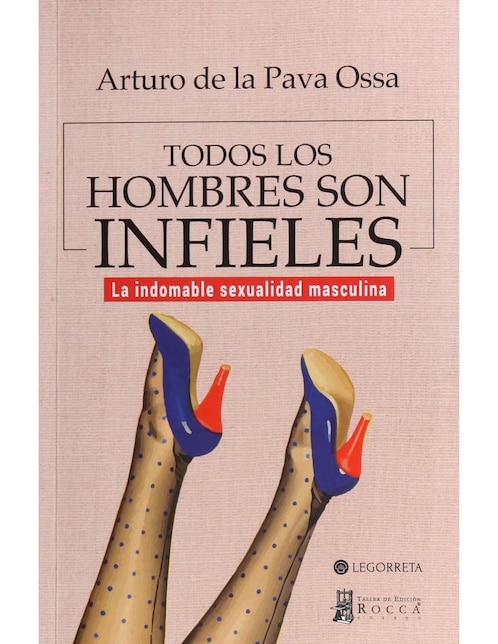Imagen de producto Todos Los Hombres son Infieles