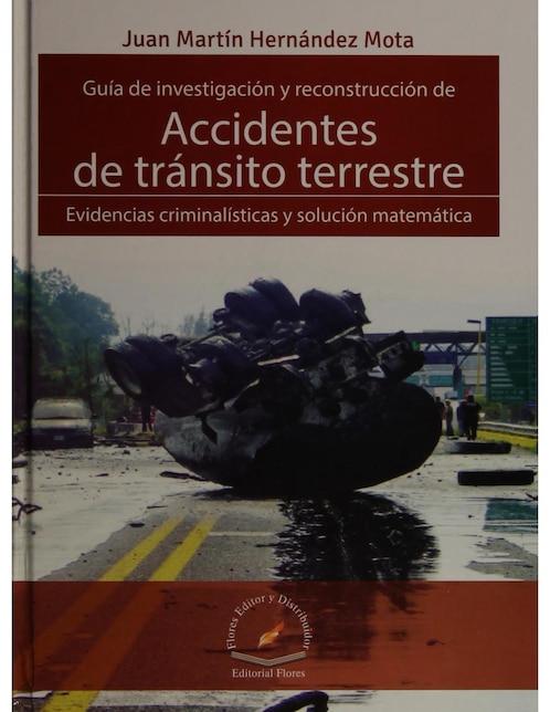 Accidentes de Tránsito Terrestre Accidentes de Tránsito Terrestre