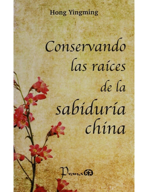 Conservando Las Raíces De La Sabiduría China