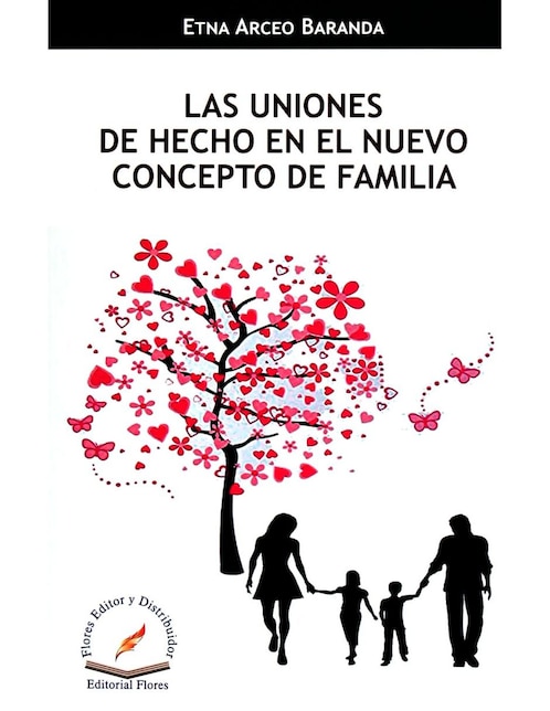Imagen de producto Las Uniones de Hecho en el Nuevo Concepto de Familia