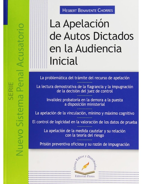 La Apelación de Autos Dictados en la Audiencia Inicial