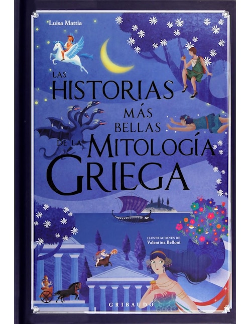 Imagen de producto Las Historias Más Bellas de la Mitología Griega