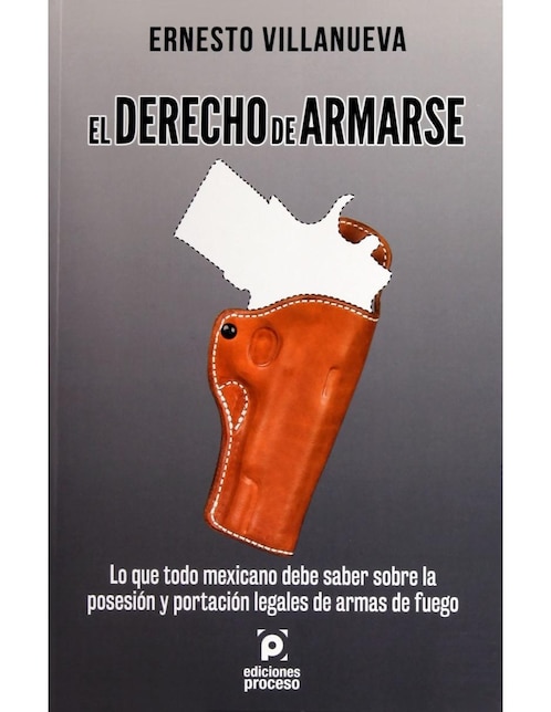 Imagen de producto El Derecho de Armarse
